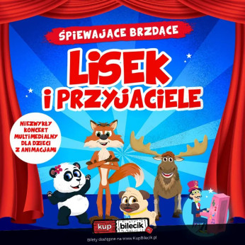 Łomża Wydarzenie Inne wydarzenie Śpiewające Brzdące: Lisek i Przyjaciele