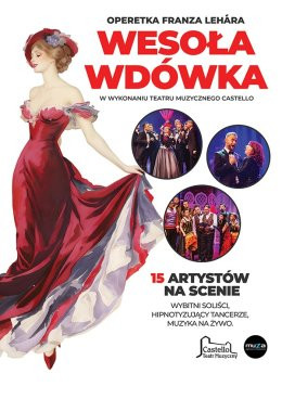 Łomża Wydarzenie Spektakl Wesoła Wdówka - Teatr Muzyczny Castello