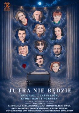 Łomża Wydarzenie Spektakl Jutra nie będzie - Teatr Klika