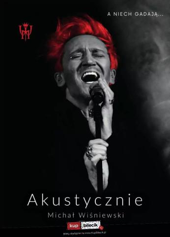 Łomża Wydarzenie Koncert Michał Wisniewski Akustycznie