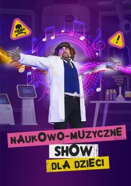 Łomża Wydarzenie Inne wydarzenie NAUKOWO-MUZYCZNE SHOW DLA DZIECI - Szaleni Naukowcy