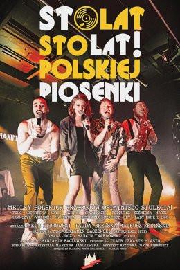 Łomża Wydarzenie Spektakl Sto lat! Sto lat! polskiej piosenki