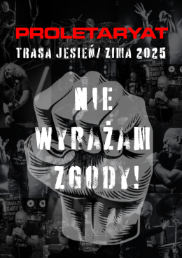 Łomża Wydarzenie Koncert Proletaryat - Nie wyrażam zgody