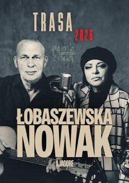 Łomża Wydarzenie Koncert Łobaszewska & Nowak (Raz Dwa Trzy) - Piosenki o ludziach z duszą